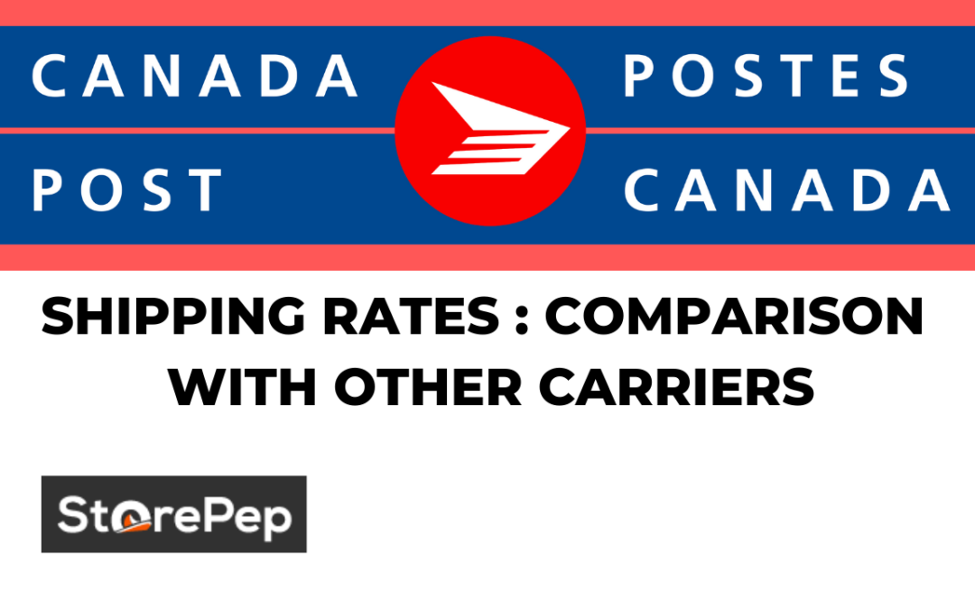 Canada Post Shipping Rates : Comparison with other Carriers